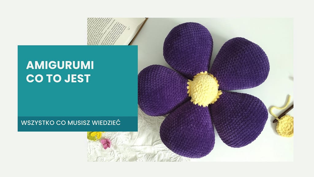 AMIGURUMI CO TO JEST