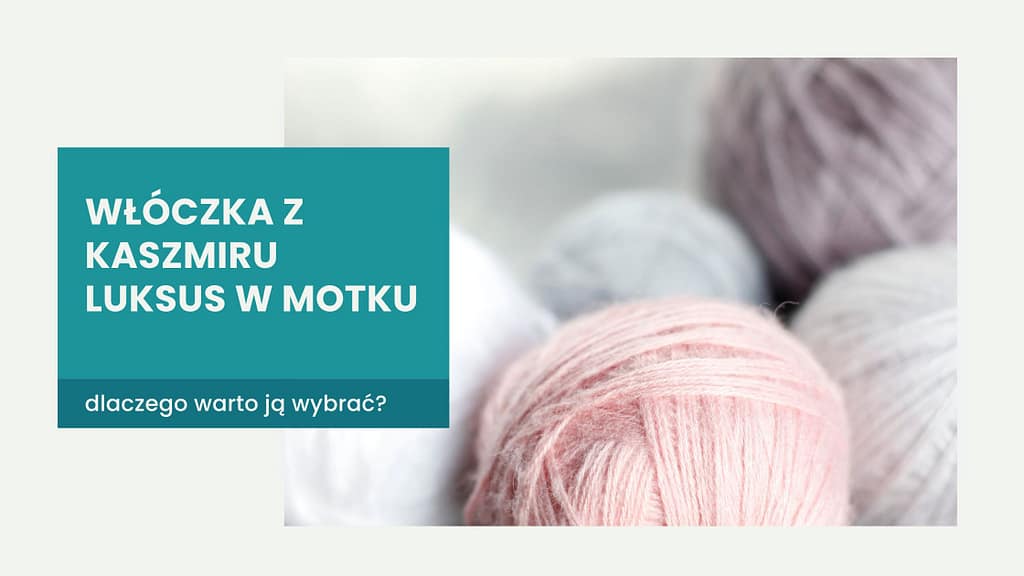 włóczka z kaszmiru